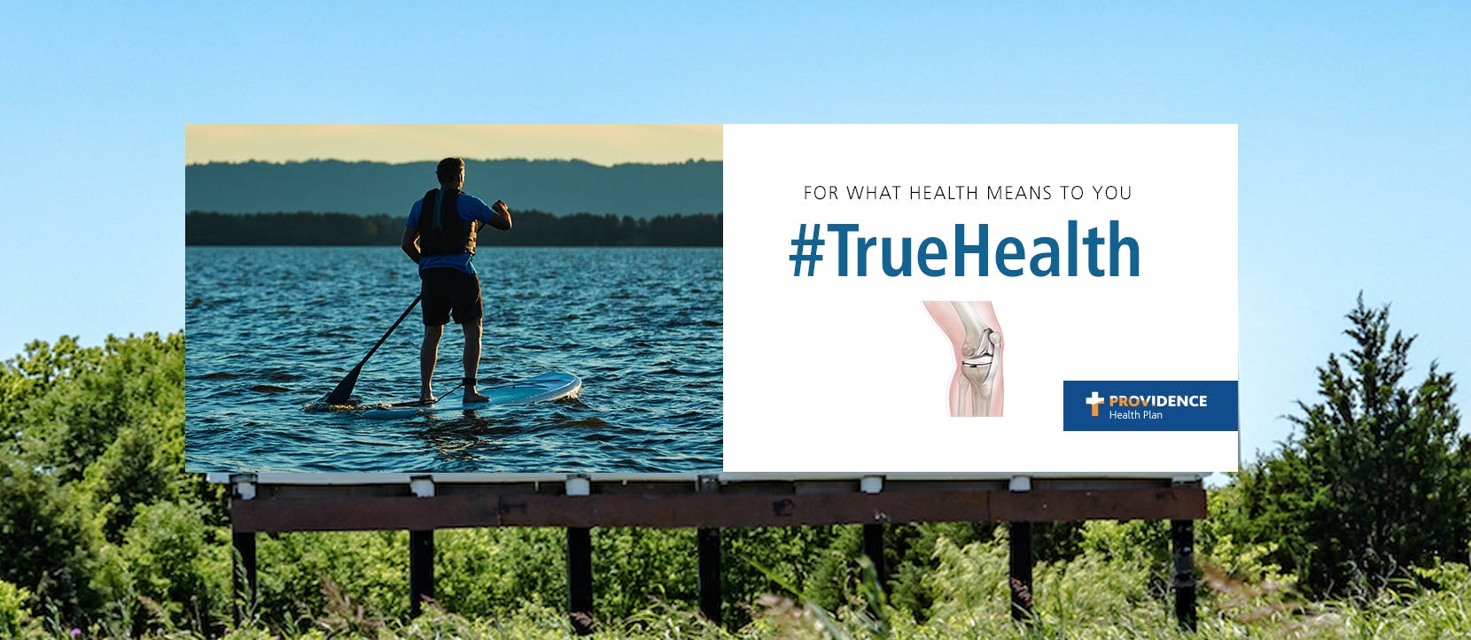 Image from Providence billboard ad #TrueHealth for what health means to you