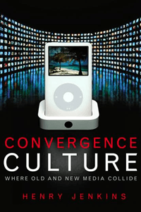 Cover of Henry Jenkins book "Convergence Culture"
